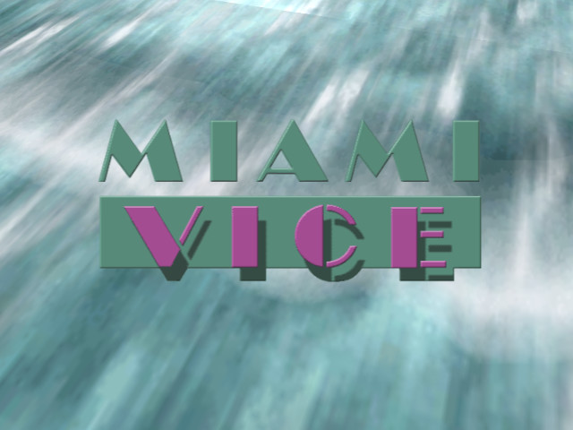 Miami Vice