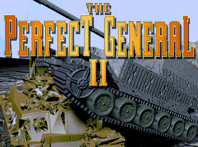 Perfect General II