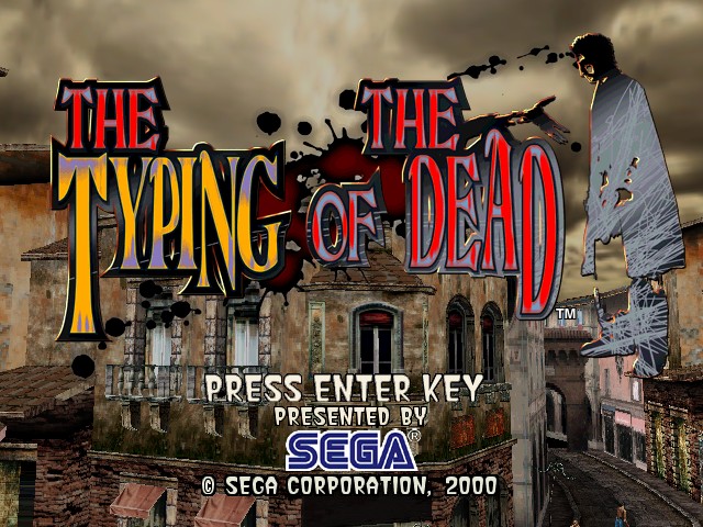 The Typing of the Dead